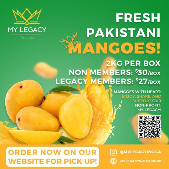 my legacy pakistani mangos 2024 flyer